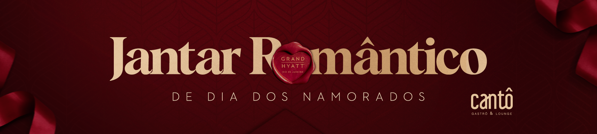 Banner Jantar romântico do restaurante Cantô Grand Hyatt Barra da Tijuca