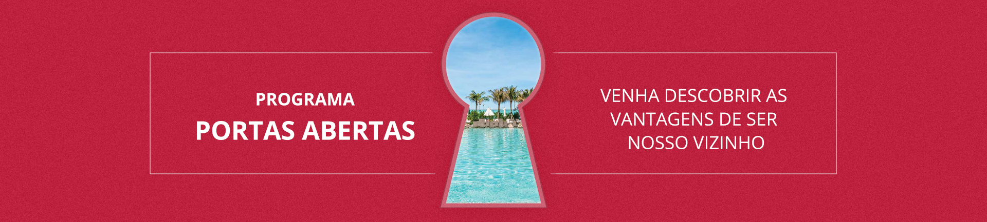 Banner-portas Abertas Grand Hyatt