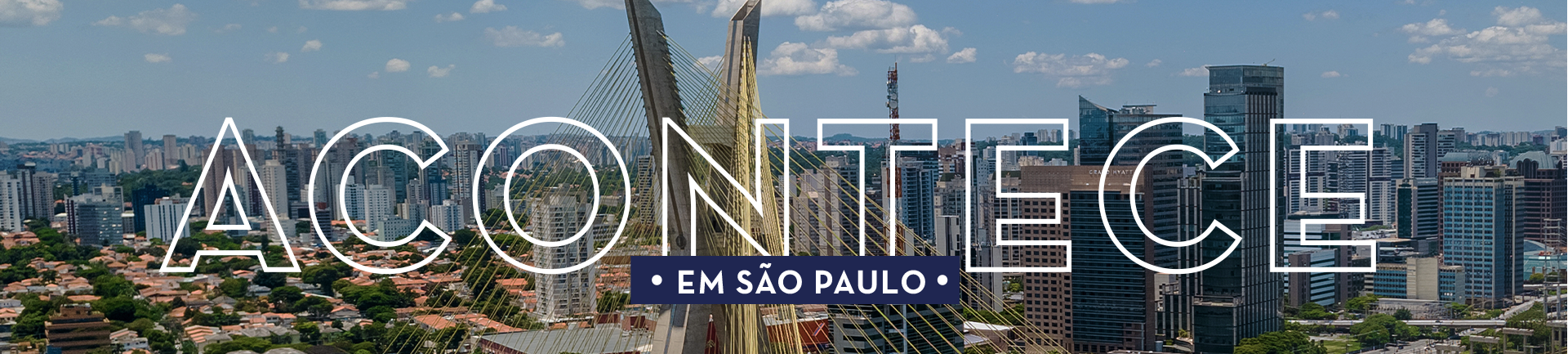 Banner Acontece em São Paulo eventos em sp 2026